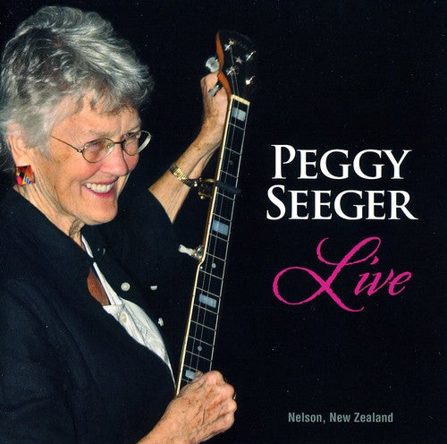 Seeger, Peggy: Live