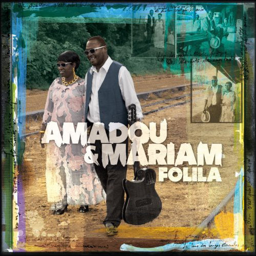 Amadou & Mariam: Folila