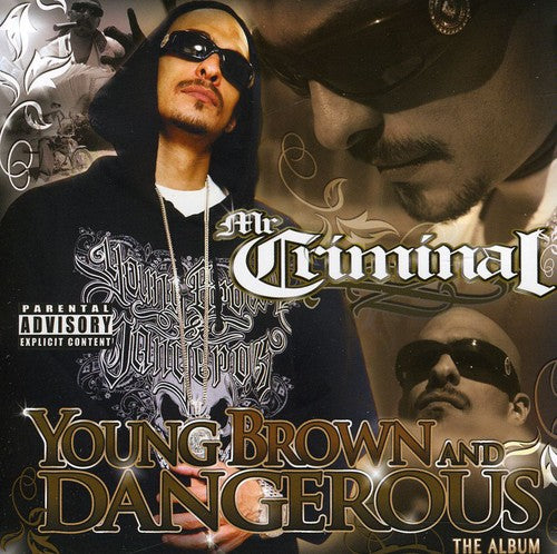 Mr Criminal: Young Brown and Dangerous