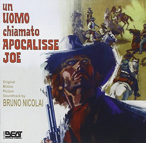 Un Uomo Chiamato Apocalisse / O.S.T.: Un Uomo Chiamato Apocalisse (Original Soundtrack)