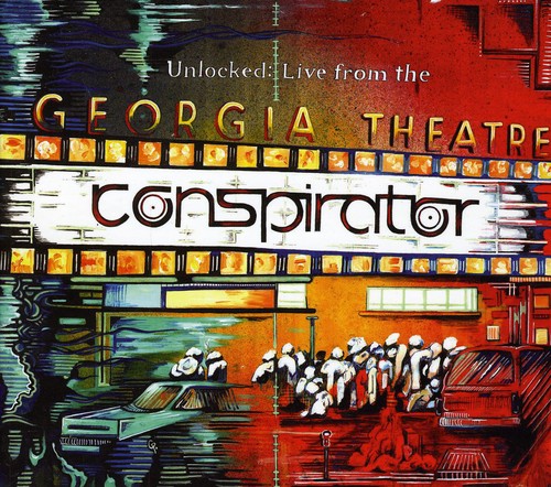 Conspirator: Unlocked-Live from the Georgia Theater