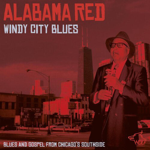 Alabama Red: Ghetto Blues