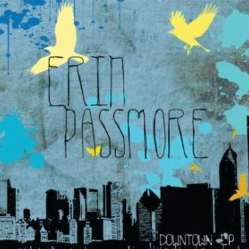 Erin Passmore: Downtown EP