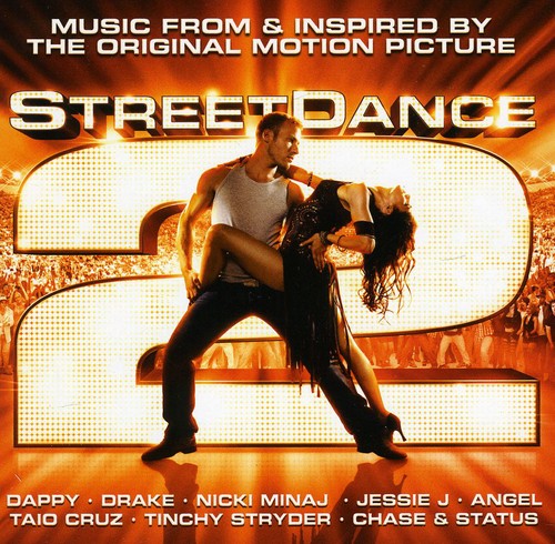 Street Dance 2 / O.S.T.: Street Dance 2 (Original Soundtrack)