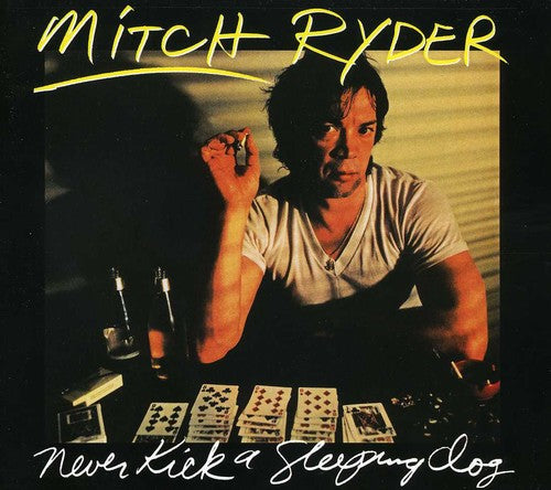Ryder, Mitch: Never Kick a Sleeping