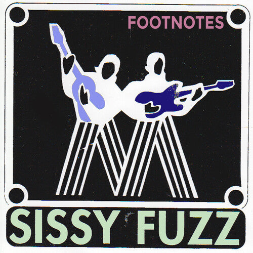 Sissy Fuzz: Footnotes