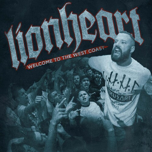 Lionheart: Welcome to the West Coast