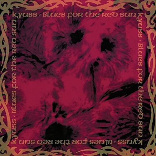 Kyuss: Blues For the Red Sun