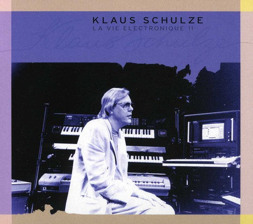 Schulze, Klaus: La Vie Electrinique