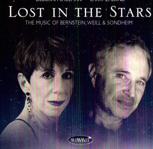 Shulman, Deborah: Lost In The Stars: The Music Of Bernstein, Weill and Sondheim