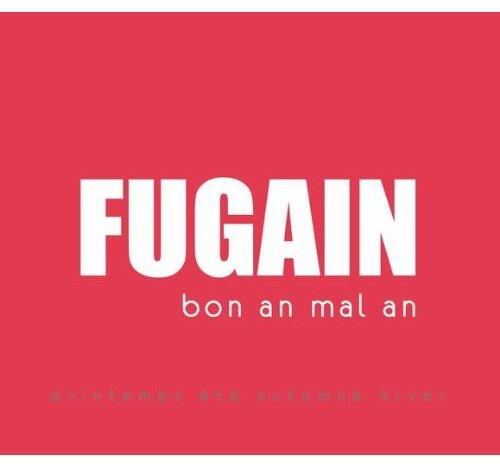 Fugain, Michel: Bon An Mal An