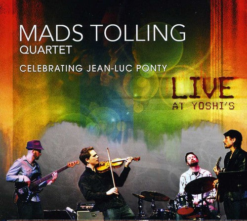 Tolling, Mads: Celebrating Jean-Luc Ponty: Live at Yoshi's