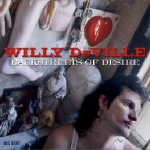 Deville, Willy: Backstreets of Desire
