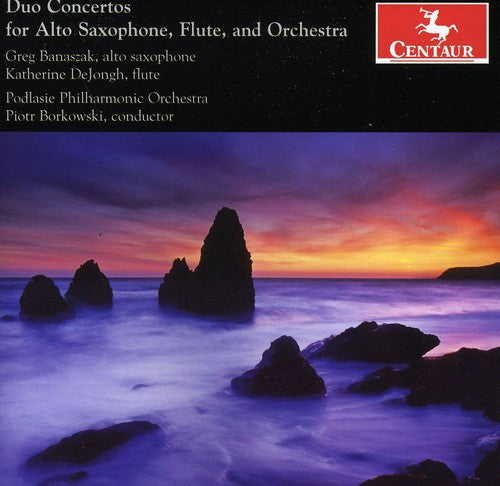 Banaszak / Dejongh / Borkowski: Duo Ctos for Alto Saxophone Flute & Orch