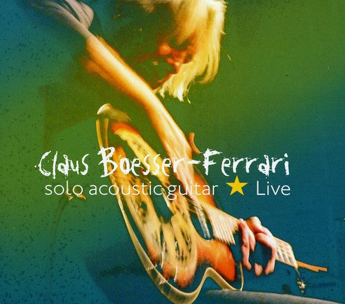 Boesser-Ferrari, Cla: Live
