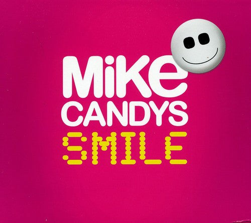 Candys, Mike: Smile