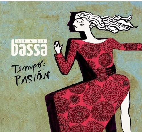 Bassa: Tempo: Pasion