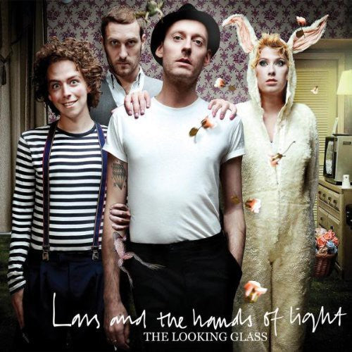 Lars & the Hands of Light: Looking Glass