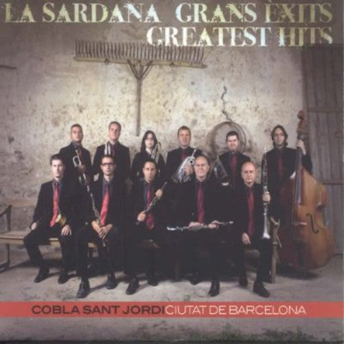 Cobla Sant Jordi: La Sardana Greatest Hits