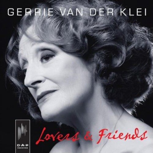 Klei, Gerrie Van Der: Lovers & Friends
