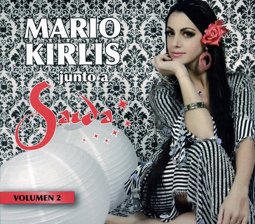 Kirlis, Mario: Vol. 2-Junto a Saida