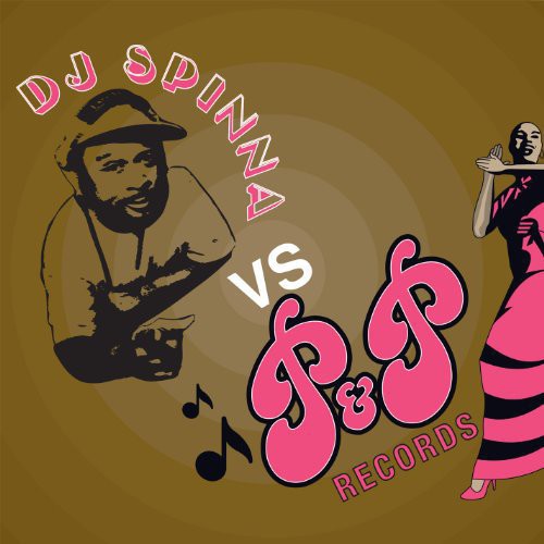 DJ Spinna: DJ Spinna vs P and P Records