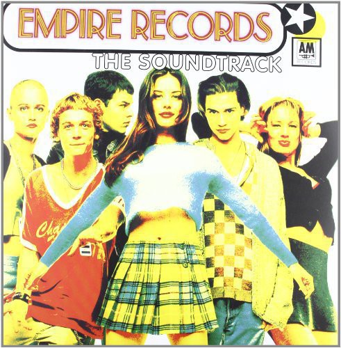 Empire Records / O.S.T.: Empire Records (Original Soundtrack)