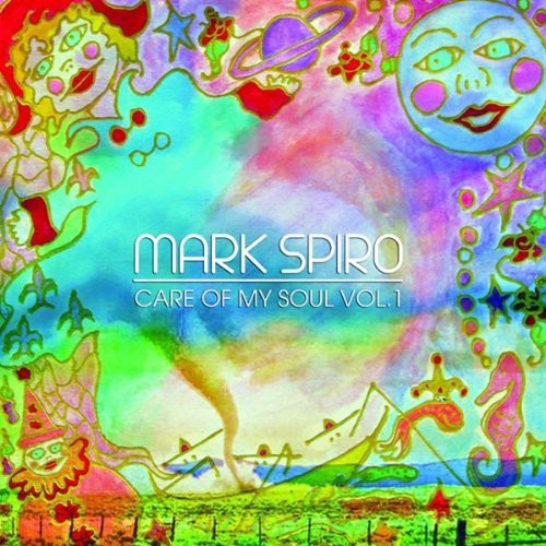 Spiro, Mark: Care Of My Soul Vol. 1