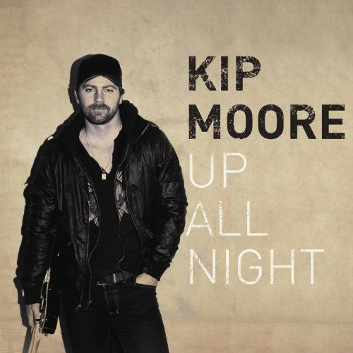 Moore, Kip: Up All Night