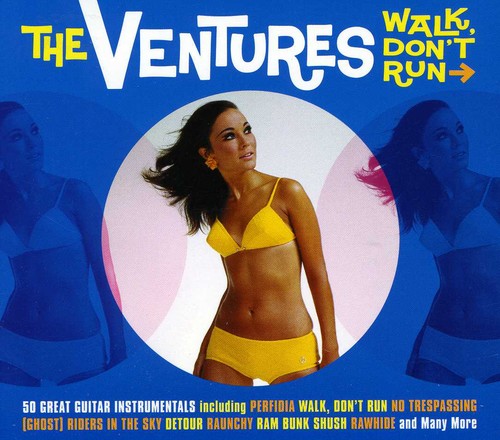 Ventures: Walk Don't Run - 50 Great Guitar Instrumentals