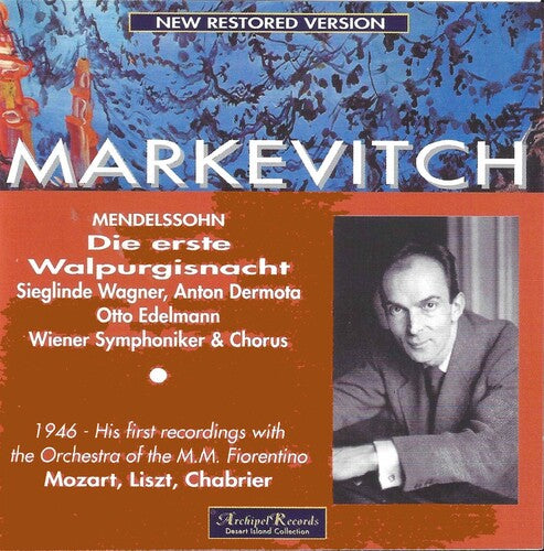 Mendelssohn / Wagner, S / Dermota / Markevitch: Die Erste Walpurgisnacht: Midsummer Night's Dream