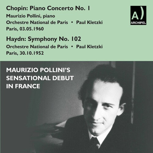 Chopin / Haydn / Pollini / Orch National De Paris: Piano Concerto No. 1 & Symphony No. 102