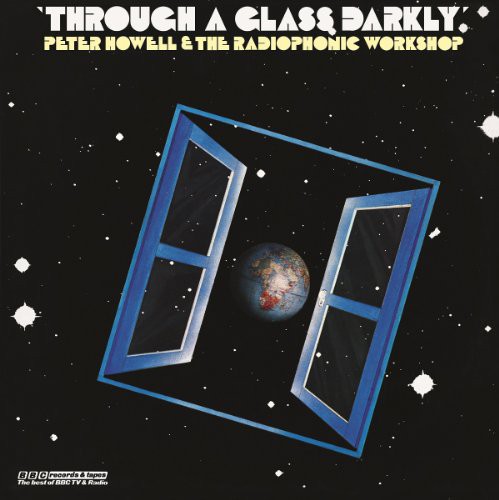 Howell, Peter: Through A Glass Darkly