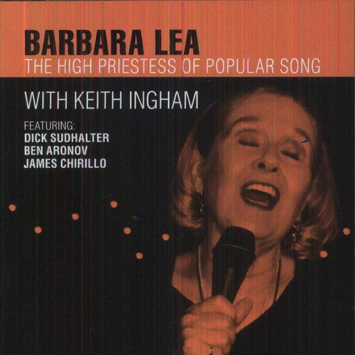 Lea, Barbara: The High Priestess of Popular Song