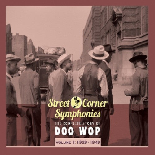 Street Corner Symphonies 1939-49 1 / Various: Street Corner Symphonies 1939-49 1 / Various