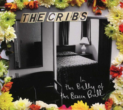 Cribs: In the Belly of the Brazen Bull
