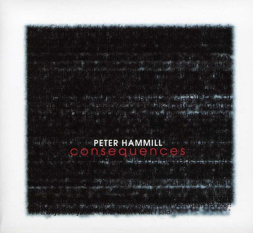 Hammill, Peter: Consequences