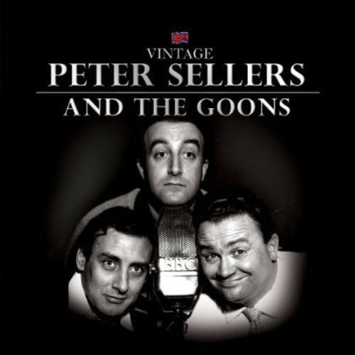 Sellers, Peter: Peter Sellers & the Goons