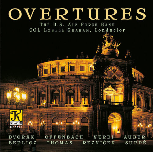 Dvorak / Us Air Force Band / Graham: Overtures