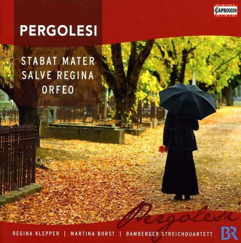 Pergolesi / Klepper / Bamberger String Quartet: Stabat Mater / Salve Regina / Orfeo