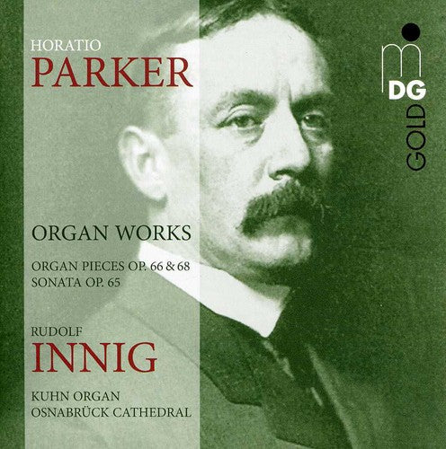 Parker / Innig: Organ Works