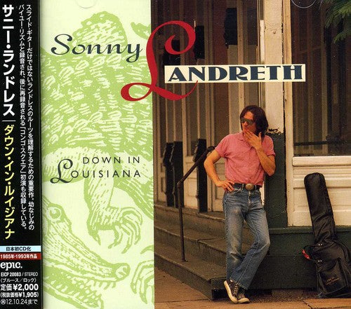 Landreth, Sonny: Down in Louisiana