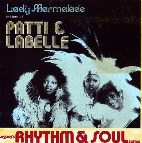 Labelle, Patti: Best of Patti & Labelle: Lady Marmal