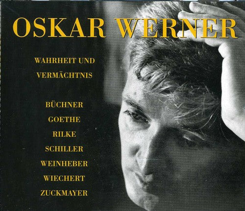 Werner, Oskar: Wahrheit & Vermachtnis