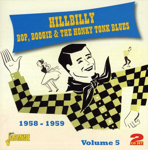 Hillbilly Bop Boogie & Honky Tonk Blues 5 / Var: Hillbilly Bop Boogie & Honky Tonk Blues 5 / Various