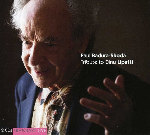 Badura-Skoda, Paul: Tribute to Dinu Lipatti