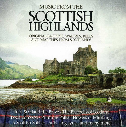 Music From the Scottish Highlands: Music from the Scottish Highlands