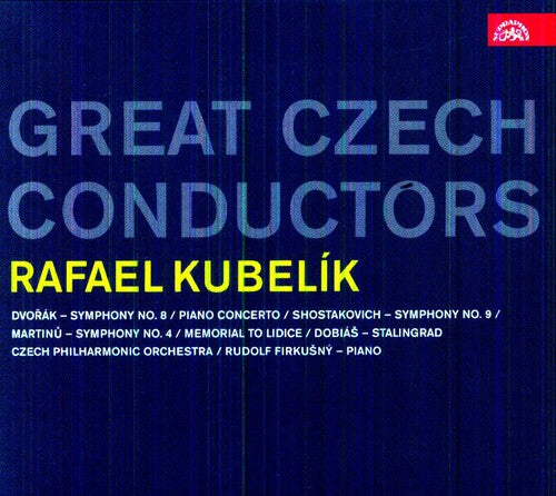 Kubelik / Firkusny / Czech Philharmonic Orch: Great Czech Conductors