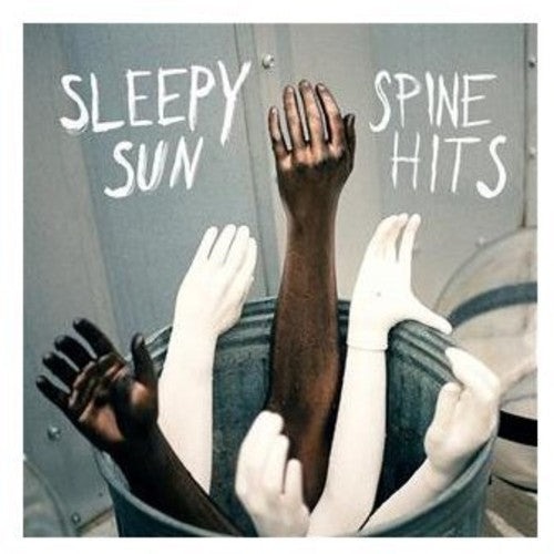 Sleepy Sun: Spine Hits