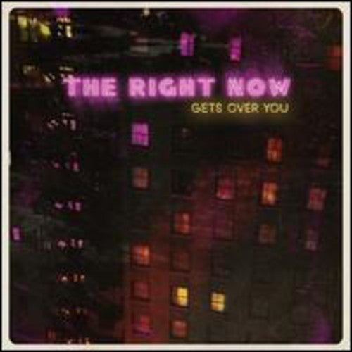 Right Now: Gets Over You [180 Gram Vinyl] [Download]